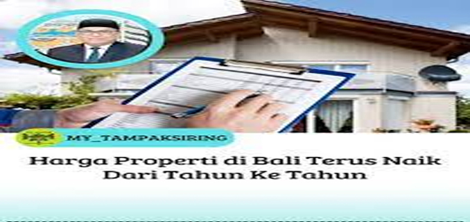 Harga Properti Bali Naik Pesat Kuartal III 2025 didorong Bahan Bangunan