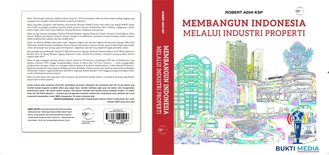 Properti, Pilar Penting Perekonomian dan Investasi Jangka Panjang