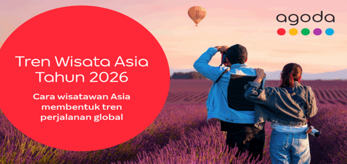 Tren Wisata Asia 2026, Agoda Sebut Wisatawan Indonesia Paling Antusias untuk Traveling